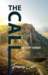 The Call Study Guide - Francois Carr - 9781776347803