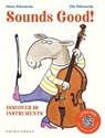 Sounds Good! - Ole Konnecke ; Hans Konnecke - 9781776575558