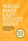 Maori Made Easy Pocket Guide - Scotty Morrison - 9781776950751