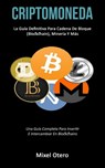 Criptomoneda - Mixel Otero - 9781777020774