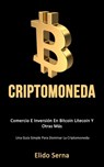 Criptomoneda - Elido Serna - 9781777020798