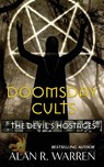 Doomsday Cults; The Devil's Hostages - WARREN,  Alan R - 9781777259402