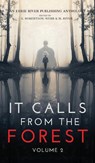 It Calls From The Forest - Kimberly Rei ; Donna J W Munro ; Syd Richardson - 9781777275013