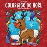 Livre de coloriage de Noel pour les enfants - Young Dreamers Press - 9781777375386