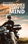 Motorcycle State of Mind, Beyond Scraping Pegs - Michael Stewart - 9781777443689