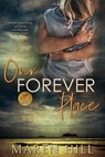 Our Forever Place - Maren Hill - 9781777489182