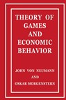 Theory of Games and Economic Behavior - John Von Neumann ; Oskar Morgenstern - 9781777493868