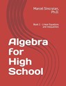 Algebra for High School - Marcel Sincraian - 9781777502287