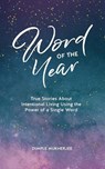 Word of the Year - DIMPLE MUKHERJEE,  Mukherjee - 9781777950309