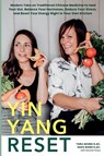 Yin Yang Reset - Sara Ward ; Tara Akuna ; Marial Shea - 9781778178016
