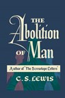 The Abolition of Man - C S Lewis - 9781778268847