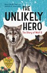 The Unlikely Hero - Rick McIntyre ; David A. Poulsen - 9781778400223
