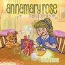 Annamary Rose and the Magical Cereal Box - Karen Shanks - 9781778836626