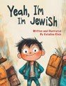 Yeah, I'm Jewish - Katalina Klein - 9781778836862