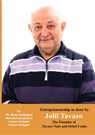 Entrepreneurship as done by Jalil Tavazo - Reza Yadegari ; Mahshid Sanaeefard ; Aryaan And Lilyaan Yadegari - 9781778921421