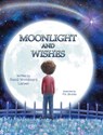 Moonlight and Wishes - Randi Woodward Larsen - 9781779442659