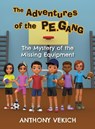 The Adventures of the P.E. Gang - Anthony Vekich - 9781779442680