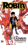 Robin Vol. 1: The Lazarus Tournament - Joshua Williamson ; Gleb Melnikov - 9781779514332