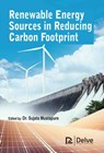 Renewable Energy Sources in Reducing Carbon Footprint - Sujata Mustapure - 9781779564221