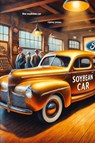 The Soybean Car - Ripley Jones - 9781779612120