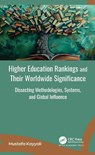 Higher Education Rankings and Their Worldwide Significance - Mustafa Kayyali - 9781779640062