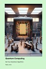 Quantum Computing - Ripley Jones - 9781779661654