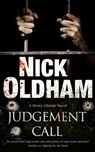 Judgement Call - Nick Oldham - 9781780104768