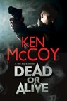 Dead or Alive - Ken McCoy - 9781780108025