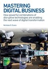 Mastering Digital Business - Nicholas Evans - 9781780173450