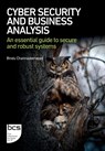 Cyber Security and Business Analysis - Bindu Channaveerappa - 9781780176130