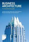 Business Architecture - Jonathan Hunsley ; Debra Paul ; Victoria Banner ; Michael Greenhalgh - 9781780176703