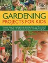 Gardening Projects for Kids - Jenny Hendy - 9781780190198
