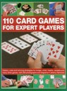 110 Card Games for Expert Players - Jeremy Harwood - 9781780193304