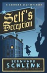 Self's Deception - Prof Bernhard Schlink - 9781780221465