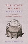 The State of the Universe - Pedro Ferreira - 9781780225296
