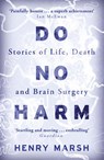 Do No Harm - Henry Marsh - 9781780225920