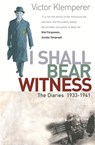 I Shall Bear Witness - Victor Klemperer - 9781780226750