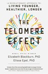 The Telomere Effect - Elizabeth Blackburn ; Dr. Elissa Epel - 9781780229034