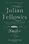 Snobs - Julian Fellowes - 9781780229225