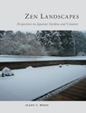 Zen Landscapes - Allen S. Weiss - 9781780231907