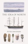 The Idea of North - Peter Davidson - 9781780235981