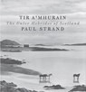 Tir a'Mhurain - Paul Strand - 9781780274232