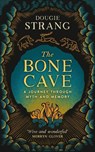 The Bone Cave - Dougie Strang - 9781780278353