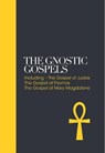 The Gnostic Gospels – Sacred Texts - Alan Jacobs ; Vrej Nersessian - 9781780289700