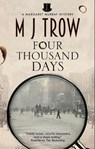 Four Thousand Days - M.J. Trow - 9781780291345
