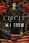 The Circle - M.J. Trow - 9781780295671