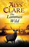 The Lammas Wild - Alys Clare - 9781780297866