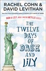 The Twelve Days of Dash and Lily - Rachel Cohn ; David Levithan - 9781780317533