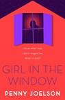 Girl in the Window - Penny Joelson - 9781780317823