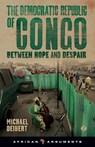 The Democratic Republic of Congo - Michael Deibert - 9781780323459
